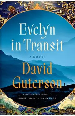 Evelyn in Transit - David Guterson