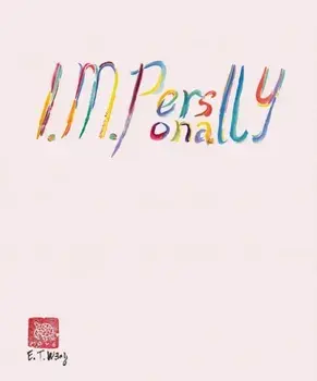 Evelyn Taocheng Wang: I. M. Personally, Hardback/***