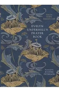Evelyn Underhill's Prayer Book