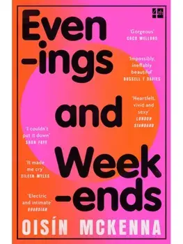 Evenings and Weekends, Paperback/Oisin McKenna