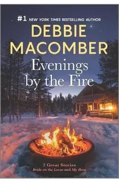 Evenings by the Fire - Debbie Macomber