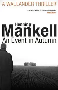 Event in Autumn, Paperback/Henning Mankell