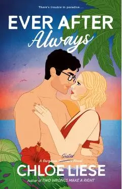 Ever After Always - Chloe Liese