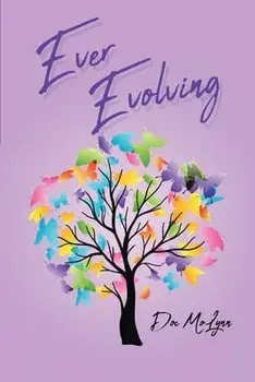 Ever Evolving, Paperback/Doc Molynn