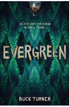 Evergreen - Buck Turner