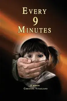 Every 9 Minutes, Paperback/Christina Vitagliano