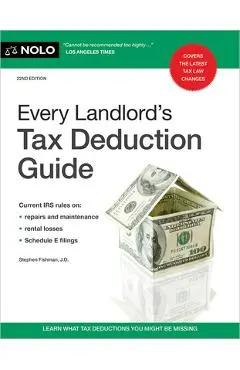 Every Landlord's Tax Deduction Guide - Stephen Fishman