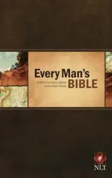 Every Man's Bible-NLT, Hardcover/Stephen Arterburn