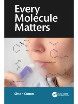 Every Molecule Matters, Paperback/***