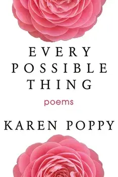 Every Possible Thing, Paperback/Karen Poppy