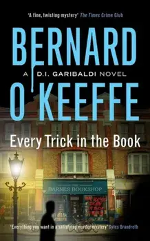 Every Trick in the Book, Paperback/Bernard OKeeffe