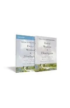 Every Woman a Theologian Book with Workbook: Know What You Believe. Live It Confidently. Communicate It Graciously. - Phylicia Masonheimer