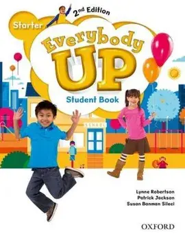 Everybody Up 2E 0 Students Book/Patrick Jackson, Susan Banman Sileci, Kathleen Kampa, Charles Vilina