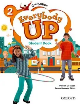 Everybody Up 2E 2 Students Book/Patrick Jackson, Susan Banman Sileci, Kathleen Kampa, Charles Vilina