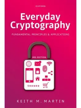 Everyday Cryptography. Fundamental Principles and Applications, 3 Revised edition, Paperback/***