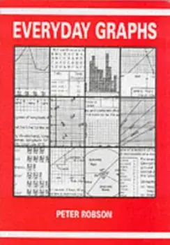 Everyday Graphs, Paperback/Peter Robson