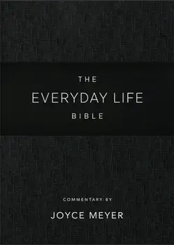 Everyday Life Bible: Black LeatherLuxe (R). The Power of God's Word for Everyday Living, Hardback/Joyce Meyer
