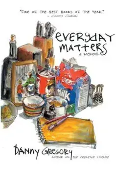 Everyday Matters, Paperback/Danny Gregory