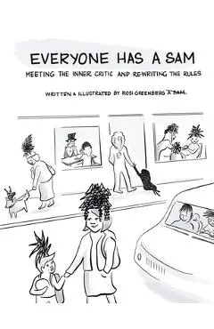 Everyone Has a Sam - Rosi Greenberg