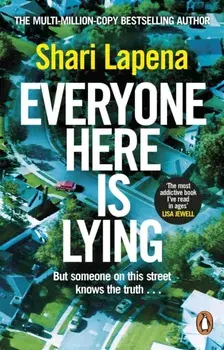 Everyone Here is Lying, Paperback/Shari Lapena