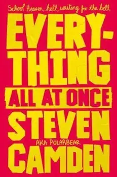 Everything All at Once, Paperback/Steven Camden