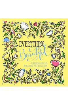 Everything Beautiful: A Coloring Book for Reflection and Inspiration - Waterbrook