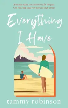 Everything I Have, Paperback/Tammy Robinson