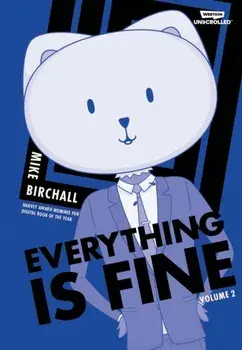 Everything Is Fine Volume 2, Paperback/Mike Birchall