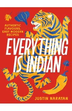 Everything is Indian - Justin Narayan