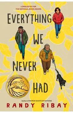 Everything We Never Had - Randy Ribay