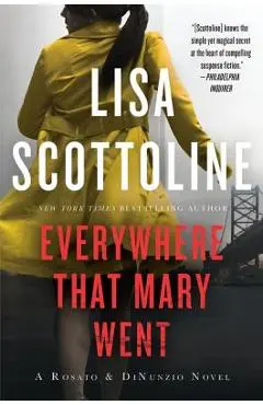 Everywhere That Mary Went - Lisa Scottoline