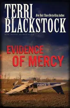 Evidence of Mercy, Paperback/Terri Blackstock