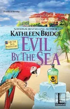 Evil by the Sea, Paperback/Kathleen Bridge