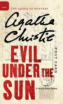 Evil Under the Sun, Hardcover/Agatha Christie