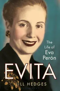 Evita. The Life of Eva Peron, Paperback/Jill (Oxford Analytica) Hedges