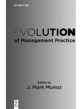 Evolution of Management Practice, Paperback/***