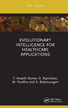 Evolutionary Intelligence for Healthcare Applications, Hardback/S. Balamurugan