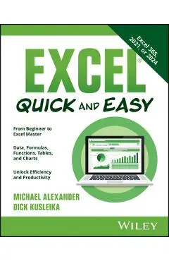 Excel Quick and Easy - Michael Alexander