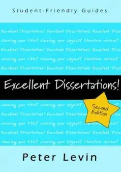 Excellent Dissertations!, Paperback/Peter Levin