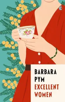 Excellent Women, Paperback/Barbara Pym