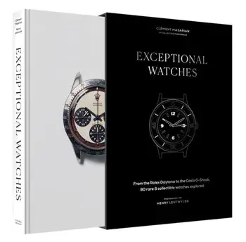Exceptional Watches. From the Rolex Daytona to the Casio G-Shock, 90 rare and collectible watches explored, Hardback/Clement Mazarian