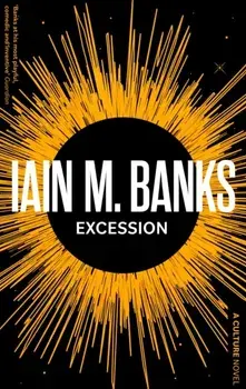 Excession, Paperback/Iain M. Banks
