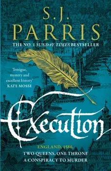 Execution, Paperback/S. J. Parris