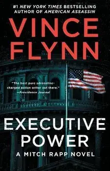 Executive Power, Volume 6, Paperback/Vince Flynn