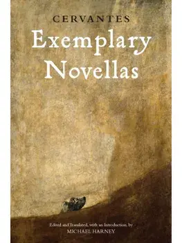 Exemplary Novellas, Paperback/Cervantes
