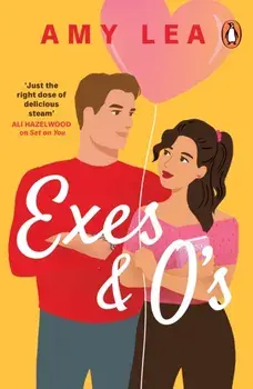 Exes and O's/Amy Lea