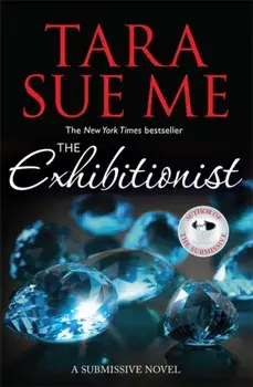 Exhibitionist: Submissive 6, Paperback/Tara Sue Me