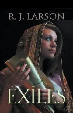 Exiles - R. J. Larson