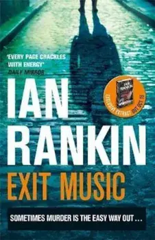 Exit Music, Paperback/Ian Rankin