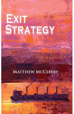 Exit Strategy: A Robert Fairchild Novel - Matthew Mccleery